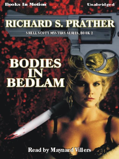 Bodies in Bedlam