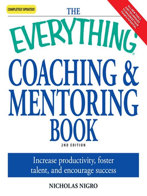 The Everything Coaching and Mentoring Book