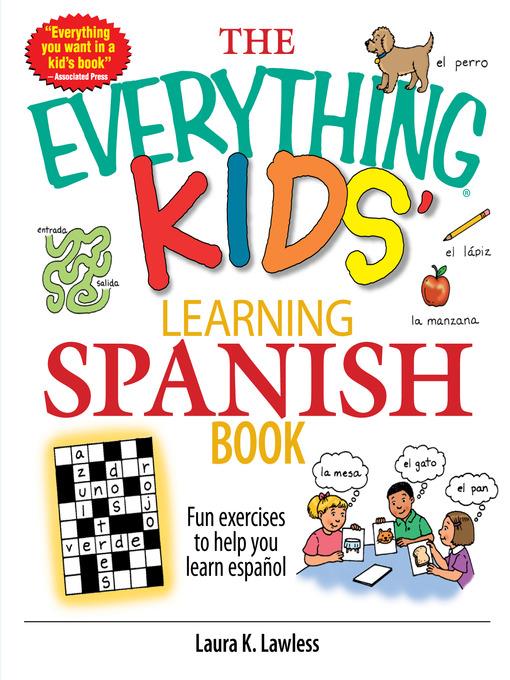 The Everything Kids' Learning Spanish Book