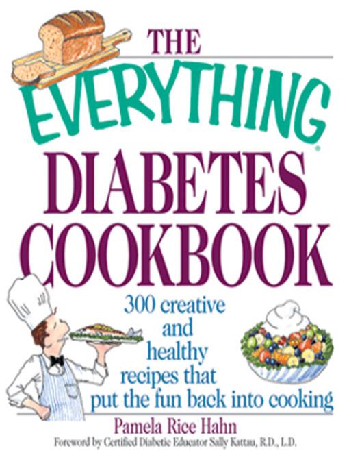 The Everything Diabetes Cookbook