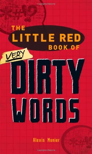 The Little Red Book of Very Dirty Words