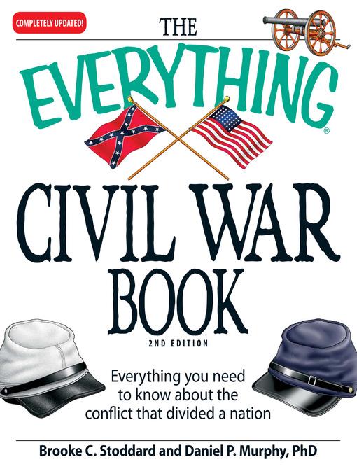 The Everything Civil War Book