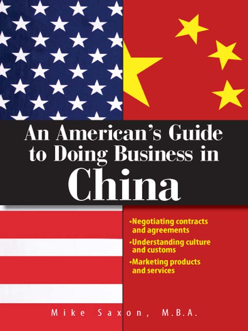 An American's Guide To Doing Business In China