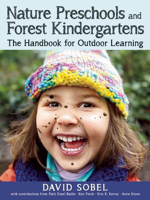 Nature Preschools and Forest Kindergartens