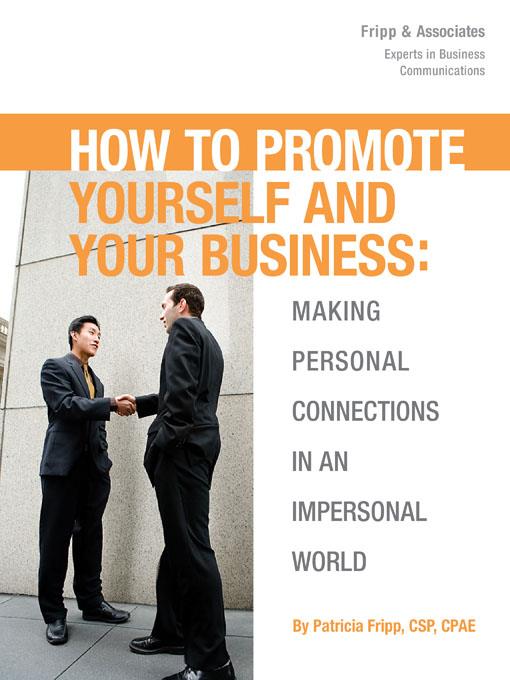 How to Promote Yourself and Your Business