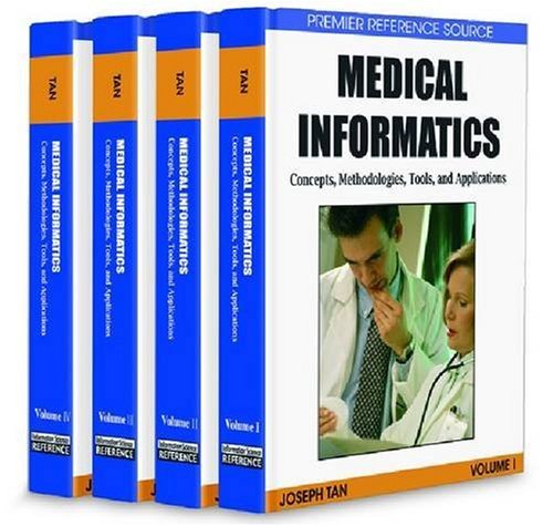 Medical Informatics, 4 Volumes