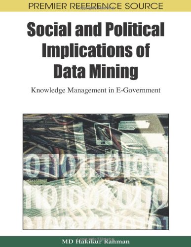 Social and Political Implications of Data Mining