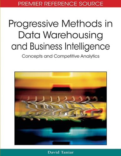 Progressive Methods in Data Warehousing and Business Intelligence