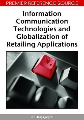 Information Communication Technologies and Globalization of Retailing Applications