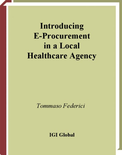 Introducing e-procurement in a local healthcare agency.