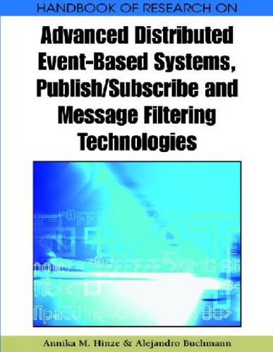 Principles And Applications Of Distributed Event Based Systems