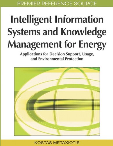 Intelligent Information Systems and Knowledge Management for Energy