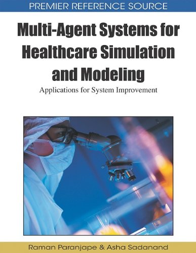 Multi-Agent Systems for Healthcare Simulation and Modeling