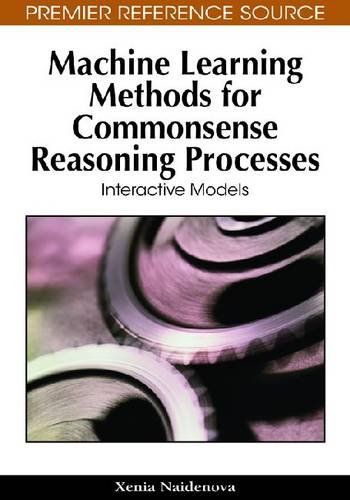 Machine Learning Methods For Commonsense Reasoning Processes