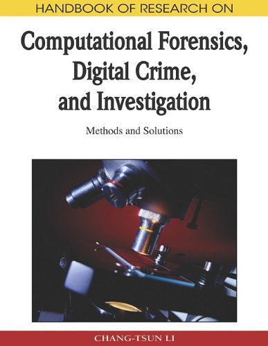 The Handbook of Research on Computational Forensics, Digital Crime, and Investigation