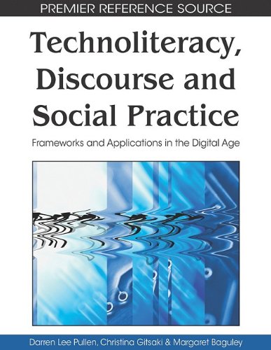 Technoliteracy, Discourse and Social Practice