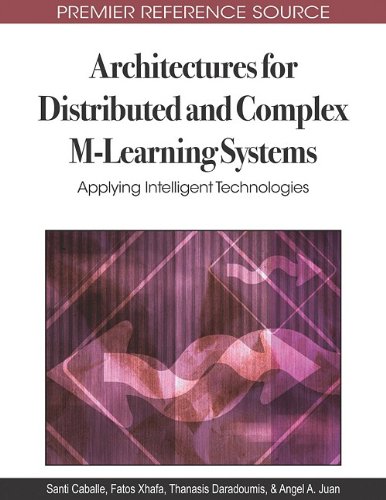 Architectures for Distributed and Complex M-Learning Systems