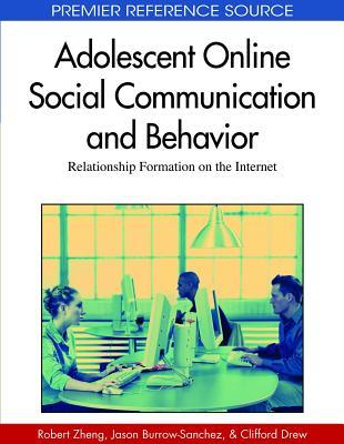 Adolescent Online Social Communication And Behavior