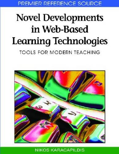 Novel Developments in Web-Based Learning Technologies