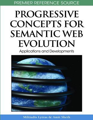 Progressive Concepts For Semantic Web Evolution