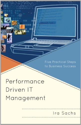 Performance-driven IT management : five practical steps to business success.