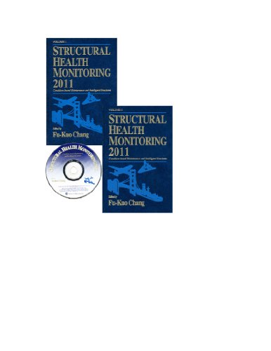 "Structural Health Monitoring 2011 - Condition-Based Maintenance and Intelligent Structures, Volume 2"