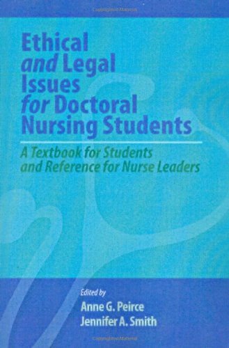 Ethical and Legal Issues for Doctoral Nursing Students