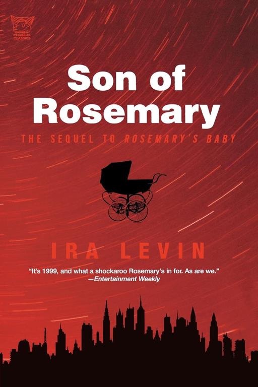 Son of Rosemary: The Sequel to Rosemary's Baby