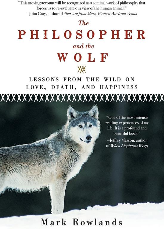 The Philosopher and the Wolf