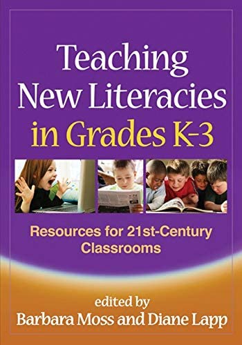 Teaching New Literacies in Grades K-3