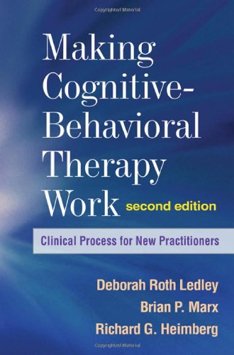 Making Cognitive-Behavioral Therapy Work