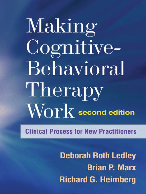 Making Cognitive-Behavioral Therapy Work