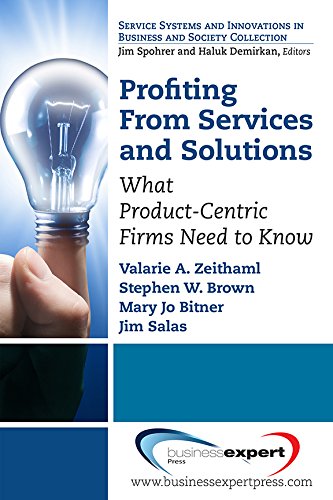 Profiting From Services and Solutions