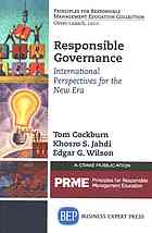 Responsible Governance : International Perspectives For the New Era.