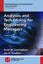 Analytics and tech mining for engineering managers