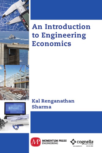 An introduction to engineering economics