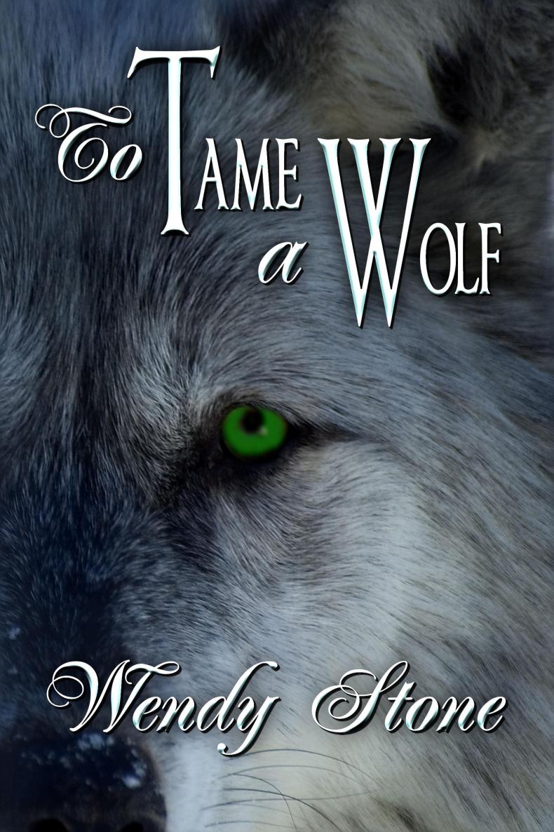 To Tame A Wolf