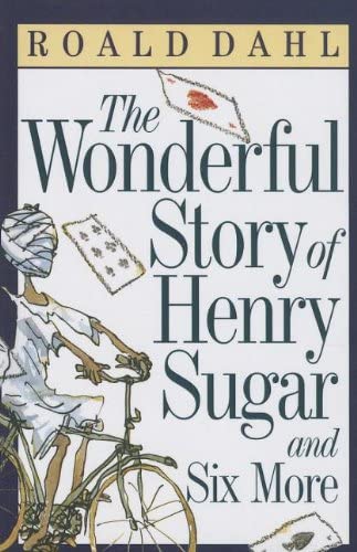 The Wonderful Story of Henry Sugar and Six More