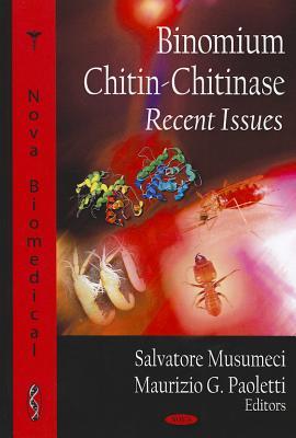 Binomium Chitin Chitinase