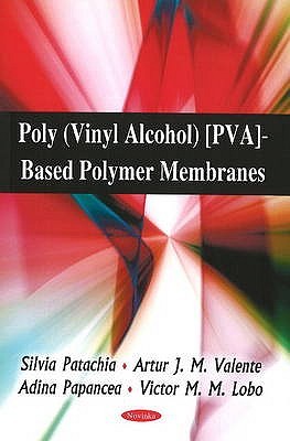 Poly (Vinyl Alcohol) (Pva)-Based Polymer Membranes