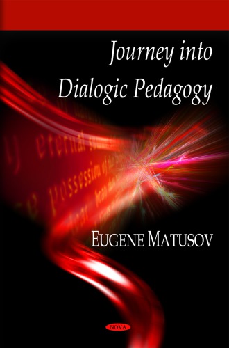 Journey Into Dialogic Pedagogy