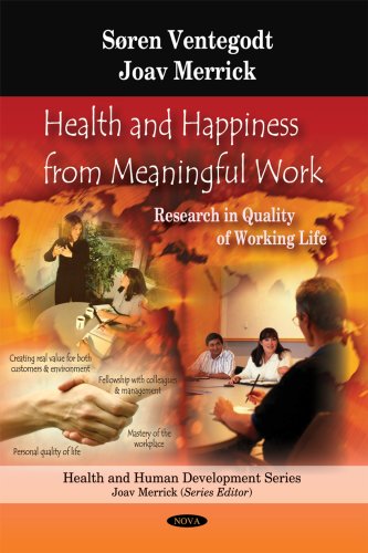 Health and Happiness from Meaningful Work