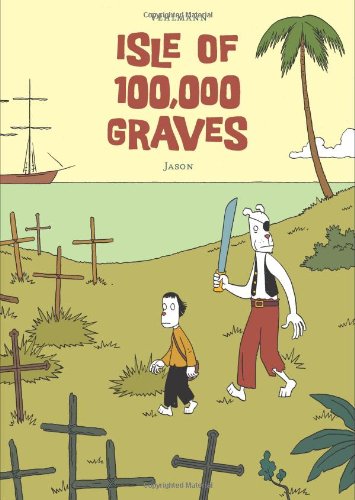 Isle of 100,000 Graves