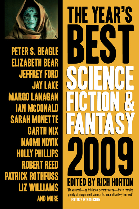 The Year's Best Science Fiction &amp; Fantasy, 2009