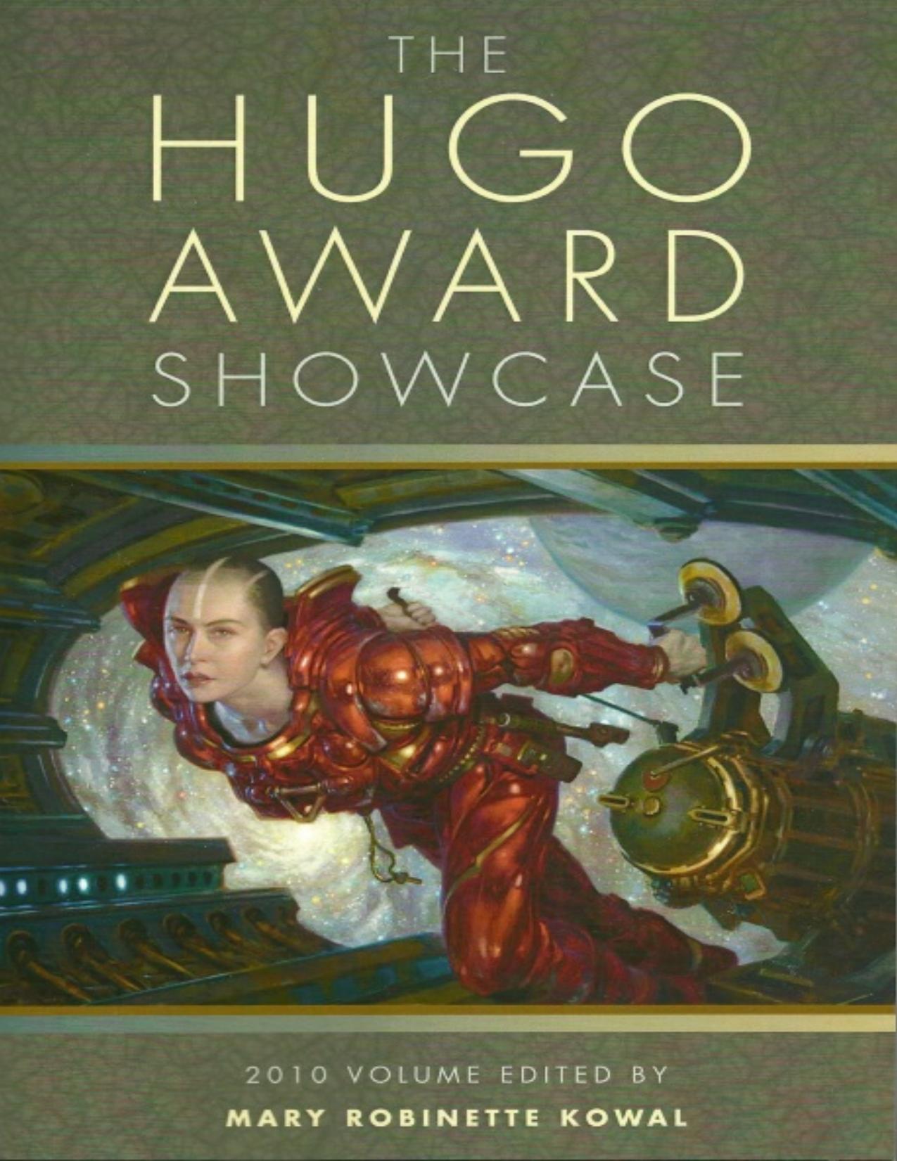 The Hugo Award Showcase, 2010 Volume