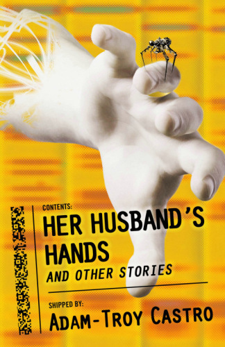 Her Husband&rsquo;s Hands and Other Stories