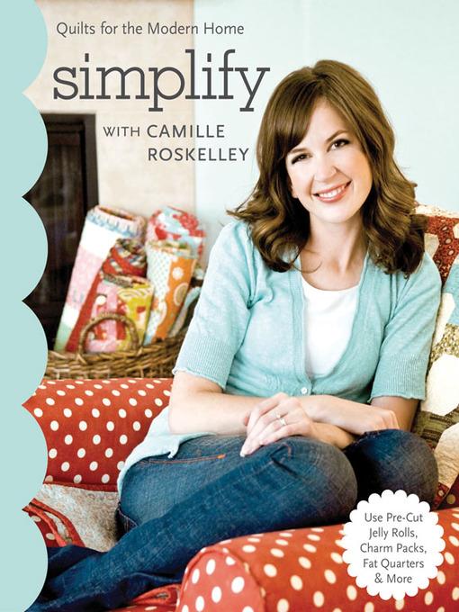 Simplify with Camille Roskelley