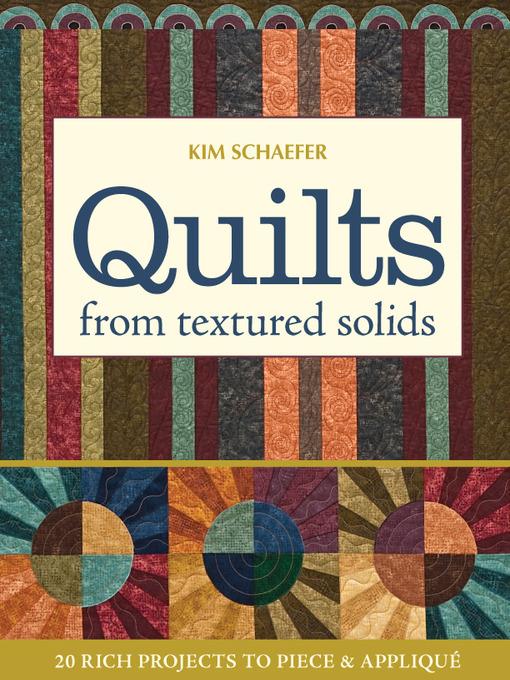 Quilts from Textured Solids