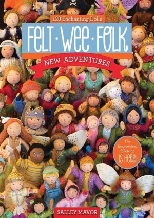 Felt Wee Folk - New Adventures