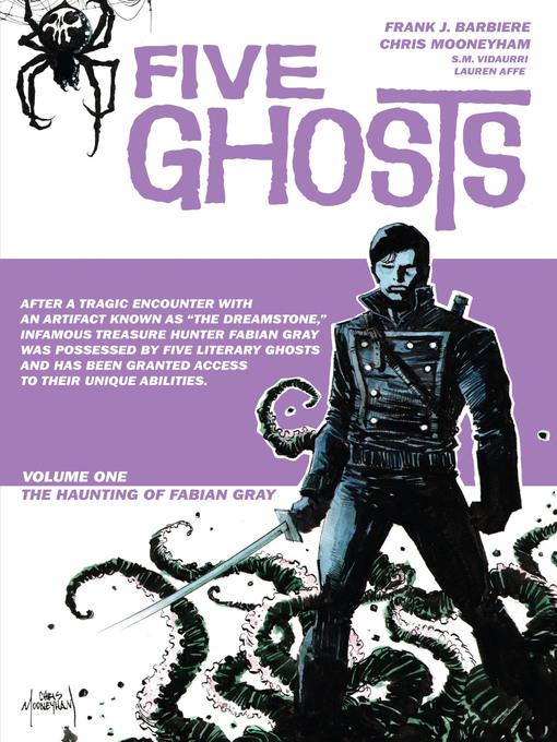 Five Ghosts (2013), Volume 1